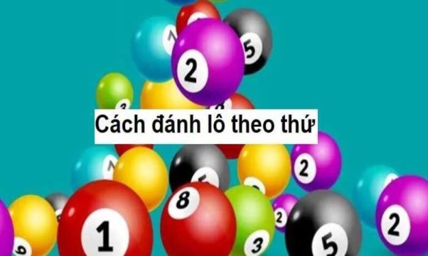 Đánh lô theo thứ