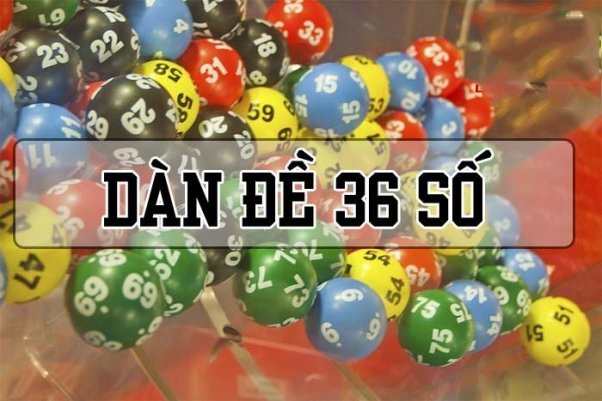 Dàn đề 36 số vip
